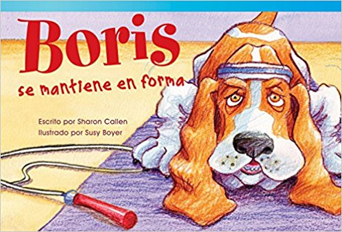 Boris se mantiene en forma (Boris Keeps Fit) by Sharon Callen