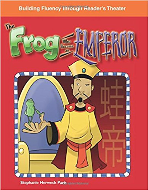 The Frog Who Became an Emperor by Stephanie Herweck Paris