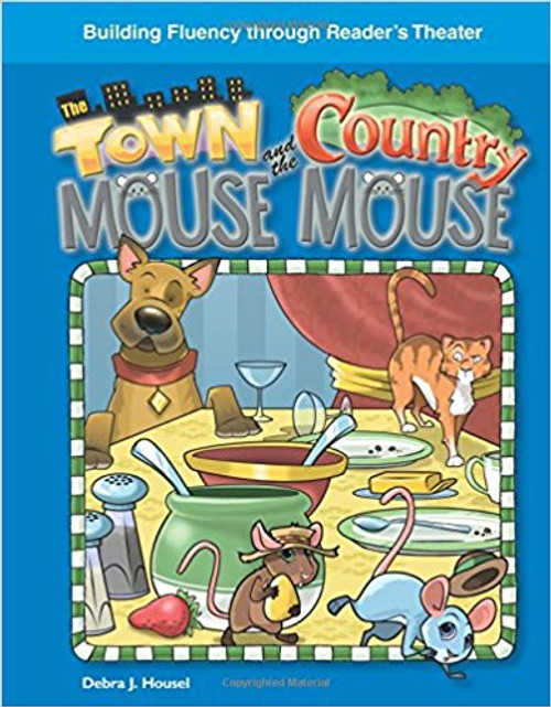 The Town Mouse and the Country Mouse by Debra J Housel