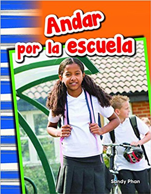 Andar por la escuela (Getting Around School) by Sandy Phan