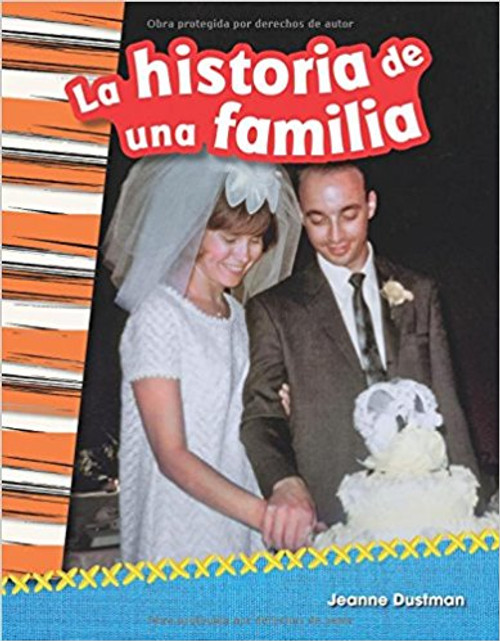 La historia de una familia (A Family's Story) by Jeanne Dustman