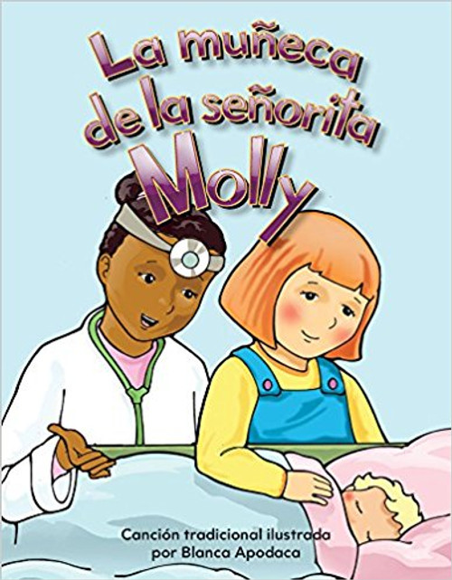 La muñeca de la señorita Molly (Miss Molly's Dolly) by Blanca Apodaca