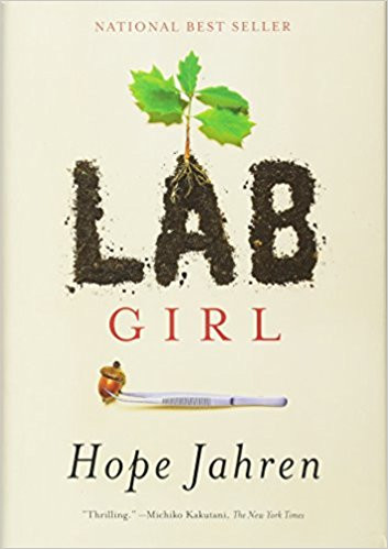 Lab Girl by Hope Jahren
