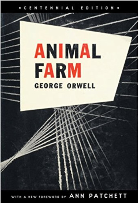 Animal Farm: A Fairy Story by George Orwell