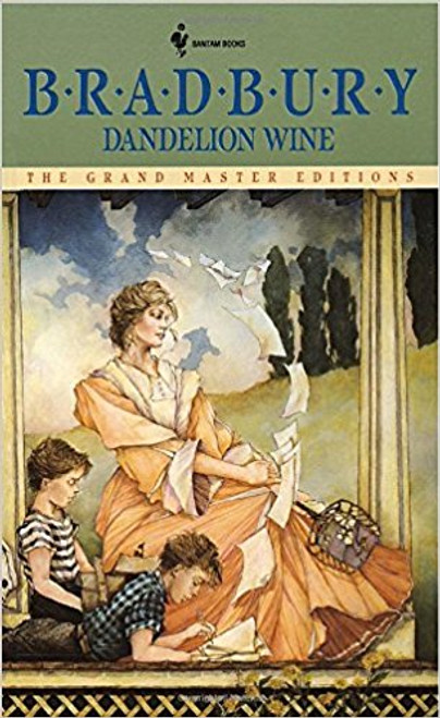 Dandelion Wine by Ray Bradbury