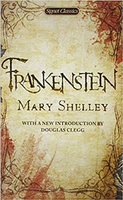 Frrankenstein by Mary Shelley