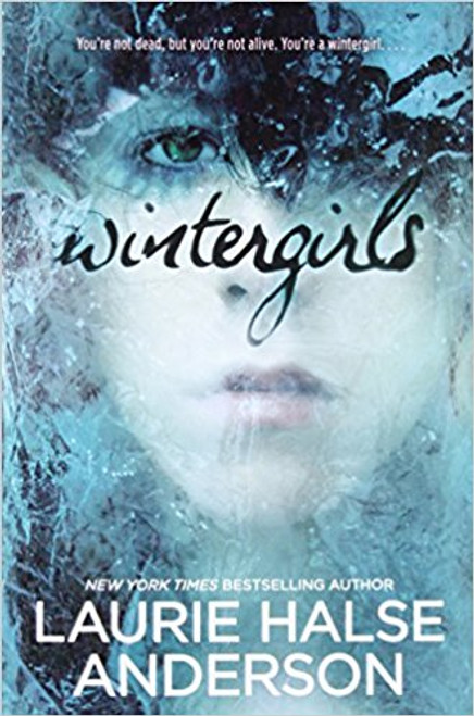 Wintergirls by Laurie Halse Anderson