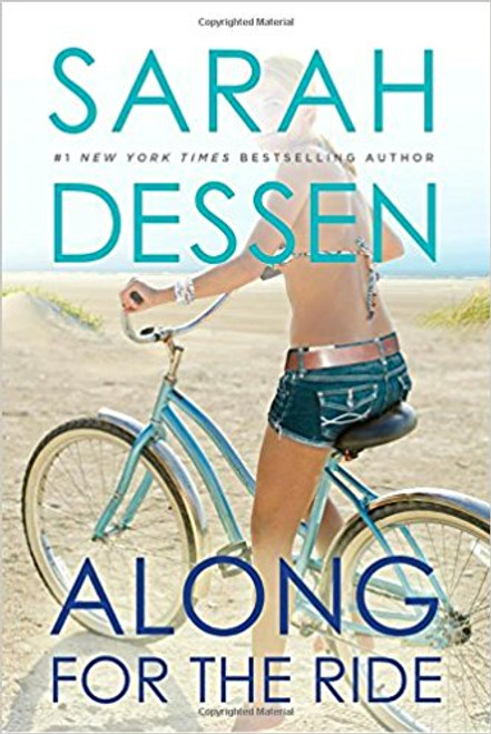 Along for the Ride by Sarah Dessen