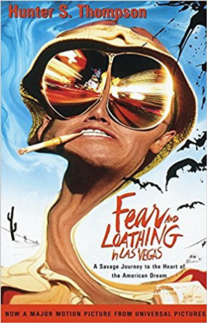 Fear and Loathing in Las Vegas: A Savage Journey to the Heart of the American Dream by Hunter S Thompson