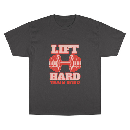 Lift Hard Train Hard T-Shirt — Weightlifting Gym Tee for Fitness Enthusiasts