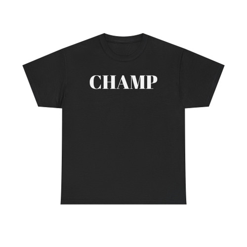 CHAMP Graphic Tee — Bold Champion Text Black T-Shirt