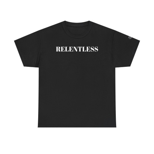 Relentless Tee — Bold Motivational Graphic T-Shirt
