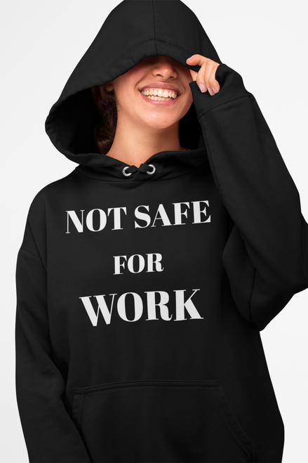 Not Safe For Work Hooded Long Sleeve Tee — NSFW Graphic Hoodie