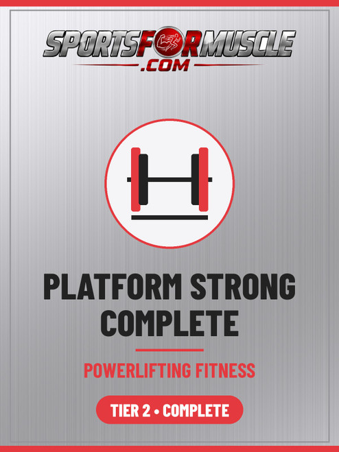 Platform Strong Complete – Powerlifting Fitness (Tier 2)