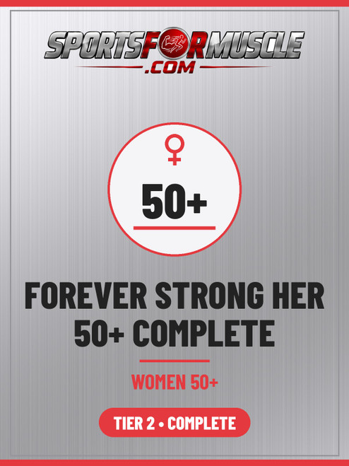 Forever Strong Her 50+ Complete - Women 50+ (Tier 2)