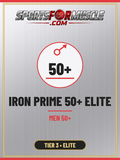 Iron Prime 50+ - Complete Series (All 3 Tiers)