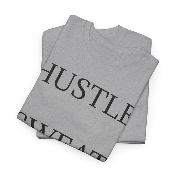 Hustle Sweat Repeat Tee