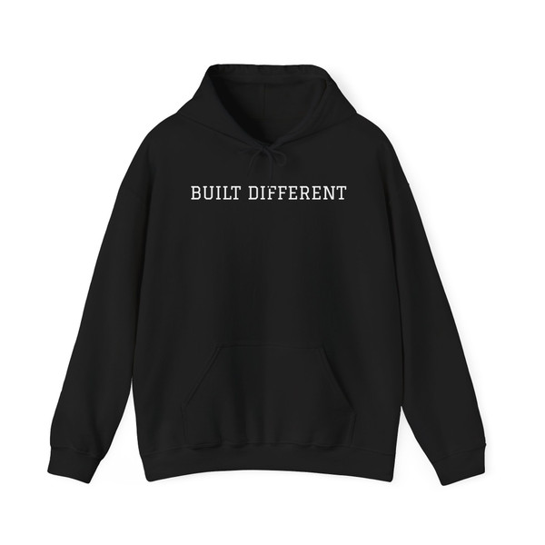 Built Different Hoodie — Motivational Pullover Sweatshirt
