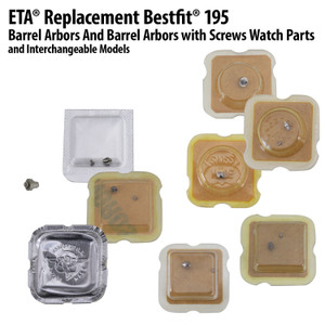 ETA® Replacement Bestfit® 195 Barrel Arbors And Barrel Arbors With Screws Watch Parts And Interchangeable Models