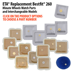 ETA® Replacement Bestfit® #260 Minute Wheels Watch Parts And Interchangeable Models
