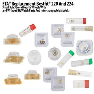 ETA® Replacement Bestfit® #220 And #224 Small Sub Second Fourth Wheels With And Without Bit Watch Parts And Interchangeable Models
