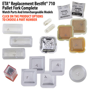ETA® Replacement Bestfit® #710 Pallet Fork Complete Watch Parts And Interchangeable Models