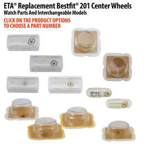 ETA® Replacement Bestfit® 201 Center Wheels Watch Parts And Interchangeable Models