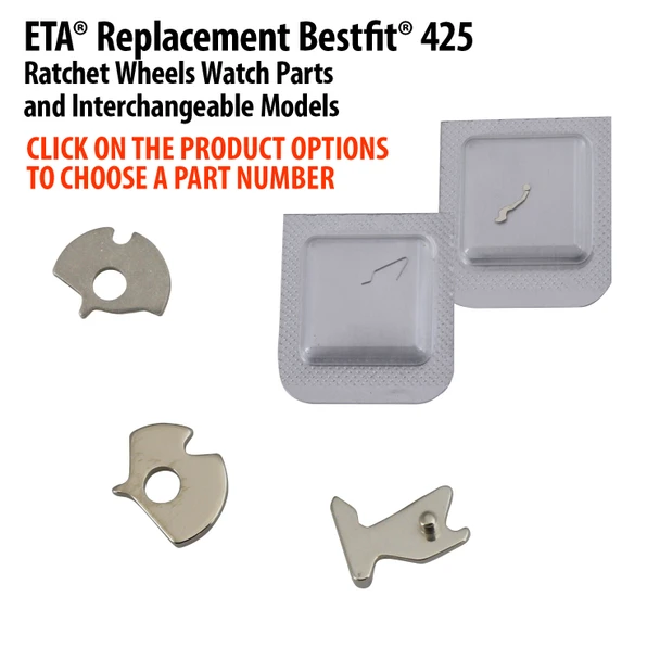 ETA® Replacement Bestfit® #425 Clicks Watch Parts And Interchangeable Models