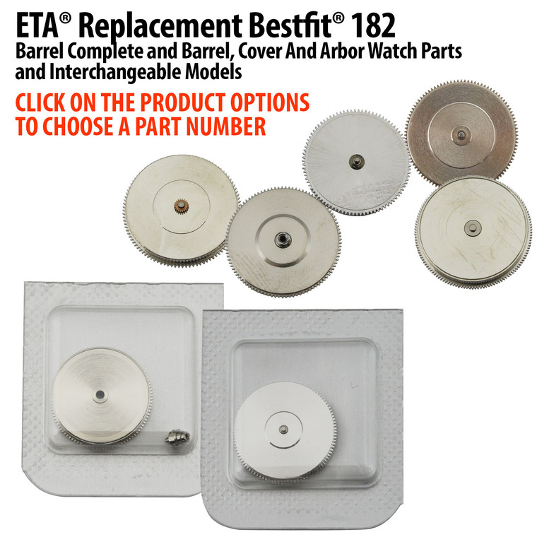 ETA® Replacement Bestfit® 182 Barrel Complete and Barrel, Cover And Arbor Watch Parts And Interchangeable Models