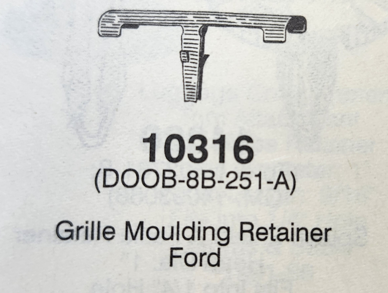 Ford Grille Moulding Retainer Ford Grille Moulding Retainer