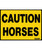 Caution Horses Sticker