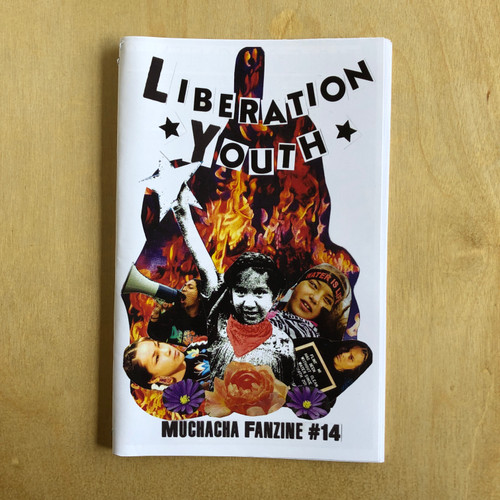 Muchacha Fanzine - Liberation Youth