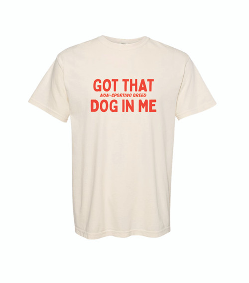 Dog In Me T-shirt