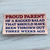 Proud Parent bumper sticker