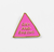 Gay & Boring pin