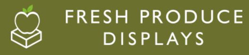 Fresh Produce Displays