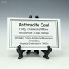Description tag for the anthracite coal, Dirty Diamond Mine 58 g specimen, for sale at Sciencemall-USA