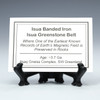 Isua banded iron description tag for 140 g specimen, on a display stand, Sciencemall-USA