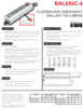 BAL650C-4   750 Lumen 4 Pin Compact Fluorescent Fluorescent Emergency Ballast