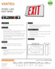 VSXTEU   Steel LED Exit Sign