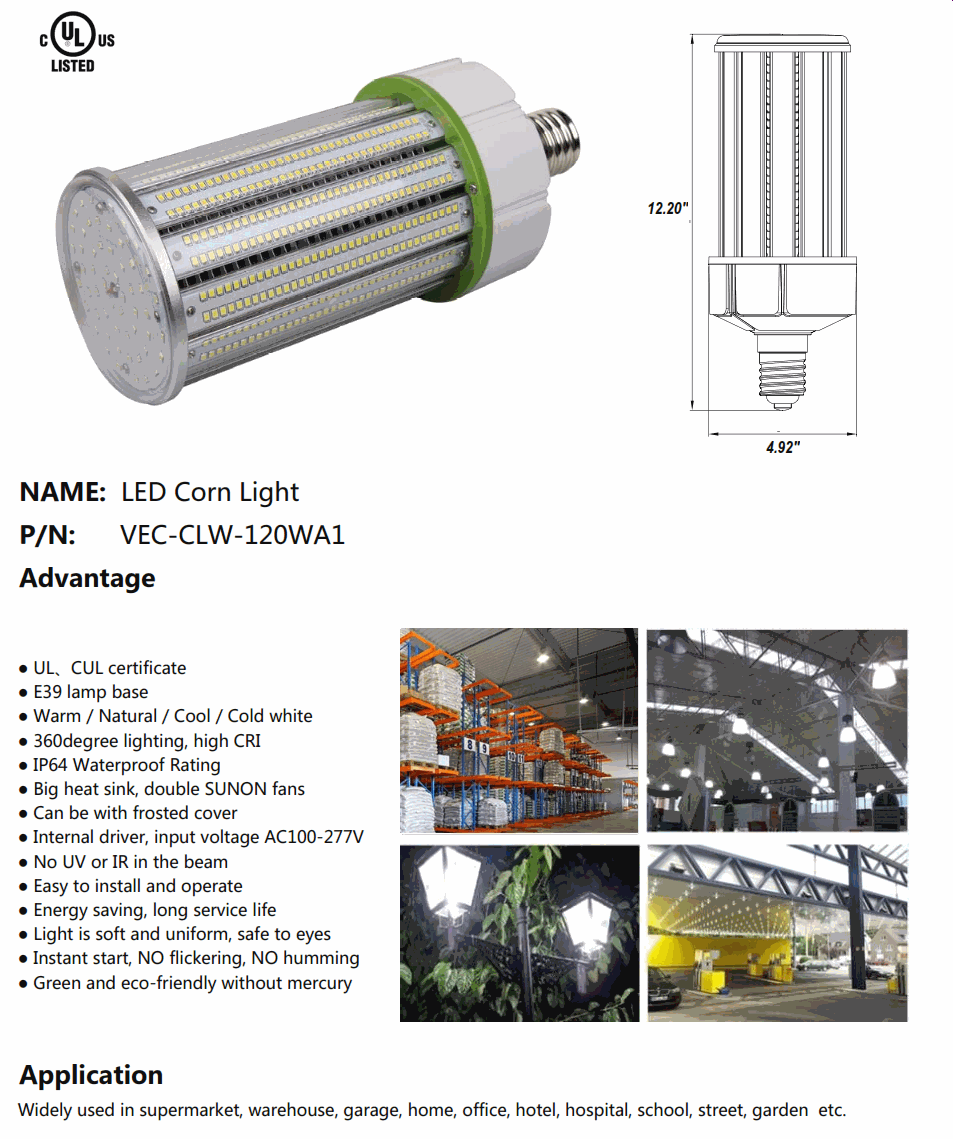 VEC-CLW-120WA1   120 Watt LED Corn Lamp to Replace 400 Watt Metal Halide Lamp