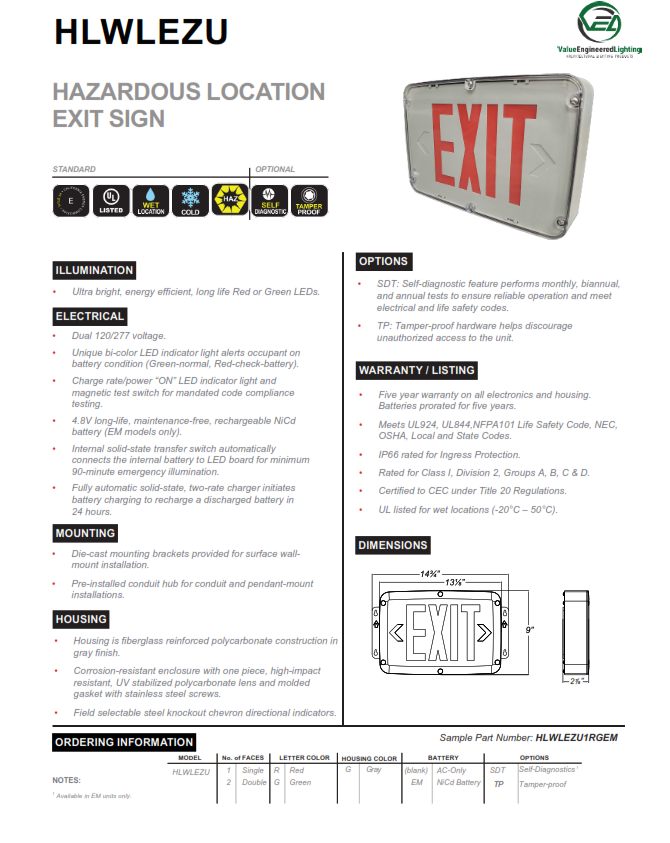 Hazardous Location Exit sign 