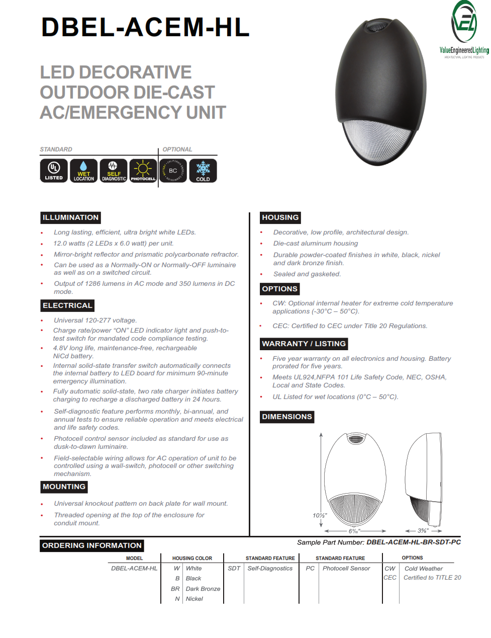 LED Decorative Outdoor Die-Cast AC/Emergency Unit