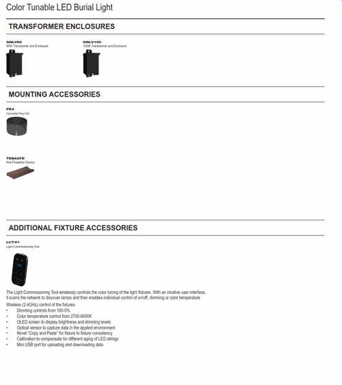 Color Tuneable L.E.D. In-ground Light   The high performance luminaire is designed for applications where long life, low maintenance, and consistent color rendering is required.