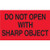3 X 5 RED DO NOT OPEN W/SHARP5C/RL-70701 - RL