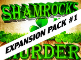 St. Patrick\'s Day mystery party game expansion pack - Shamrocks and Murder
