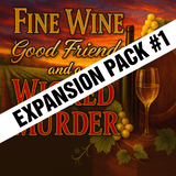 Fun wine tasting murder mystery expansion pack Fun wine tasting murder mystery expansion pack