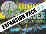 Prognosis Murder: A 90s murder mystery, Expansion pack #2
