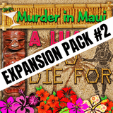 Expansion pack for Maui Luau mystery party game