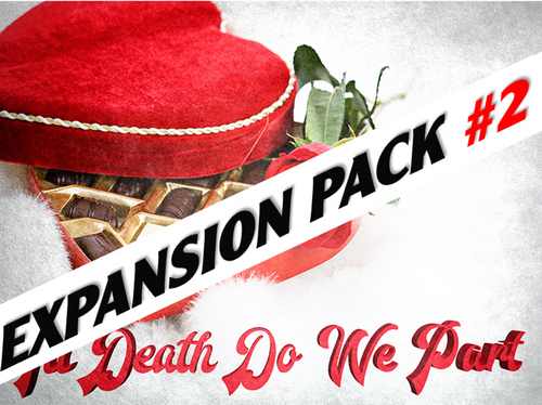 Valentine\'s Day murder mystery expansion pack #2